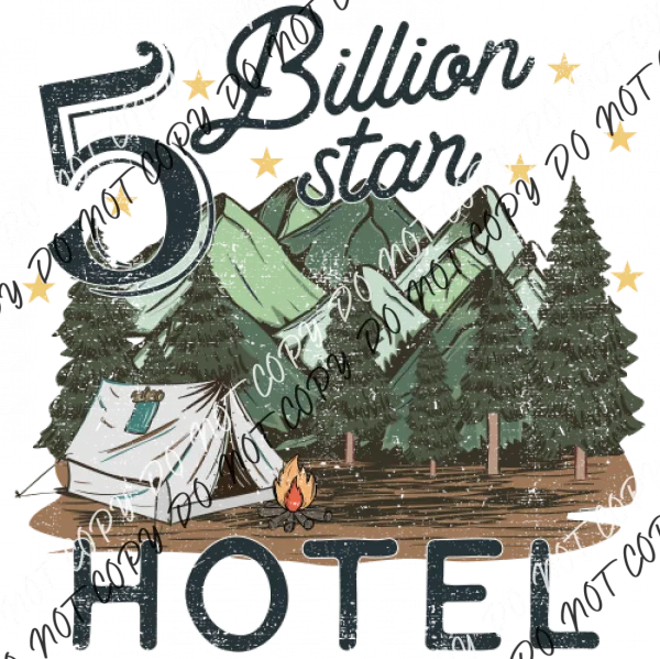 5 Billion Star Hotel Tent Full Color DTF Transfer