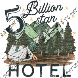 5 Billion Star Hotel Tent Full Color DTF Transfer